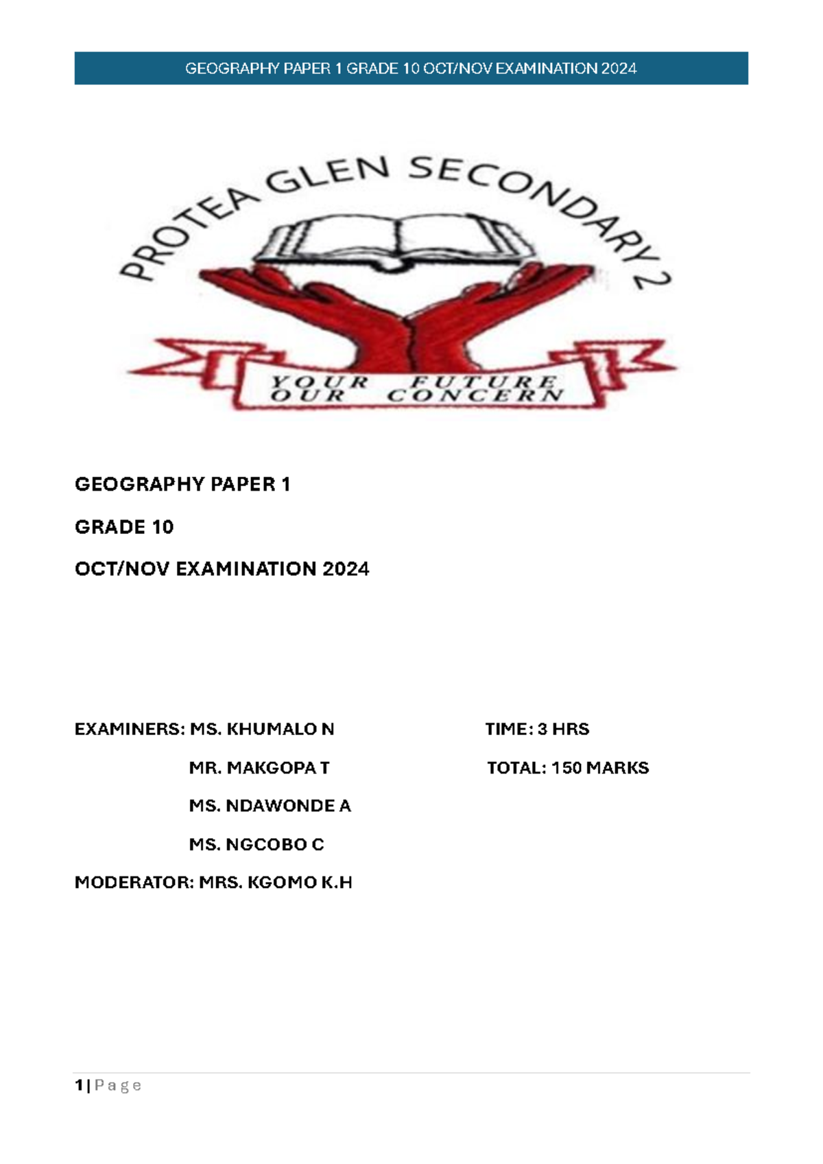 GEOGRAPHY PAPER 1 GRADE 10 EXAMINATION 2024 - QUESTION PAPER - Studocu