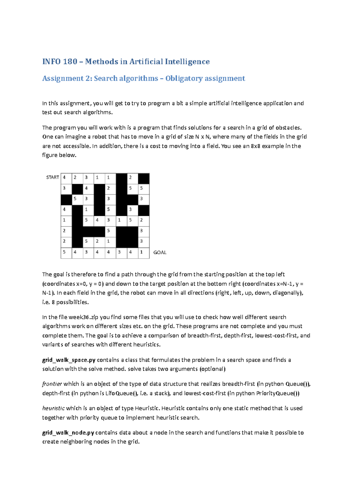 INFO 180 - Assignment 2: Search Algorithms in AI Lab Week 36 - Studocu