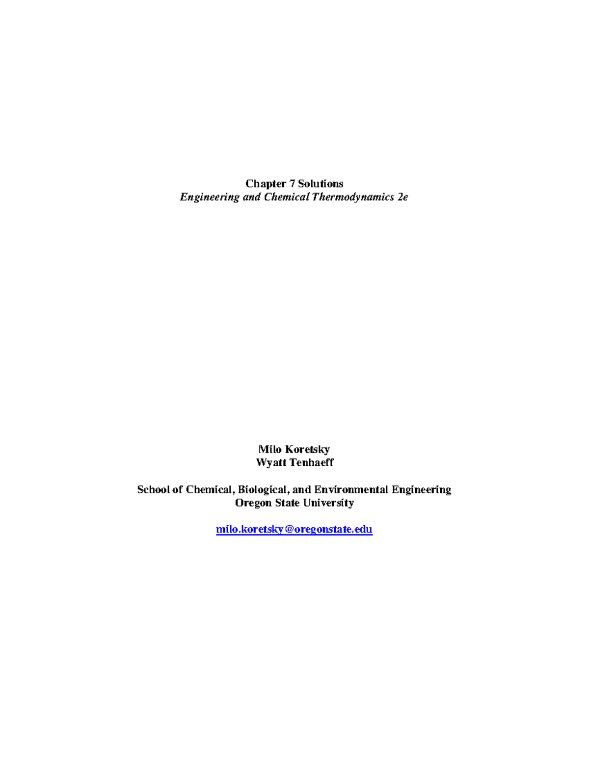 Solutions for Chapter 7: Engineering & Chemical Thermodynamics (2e ...