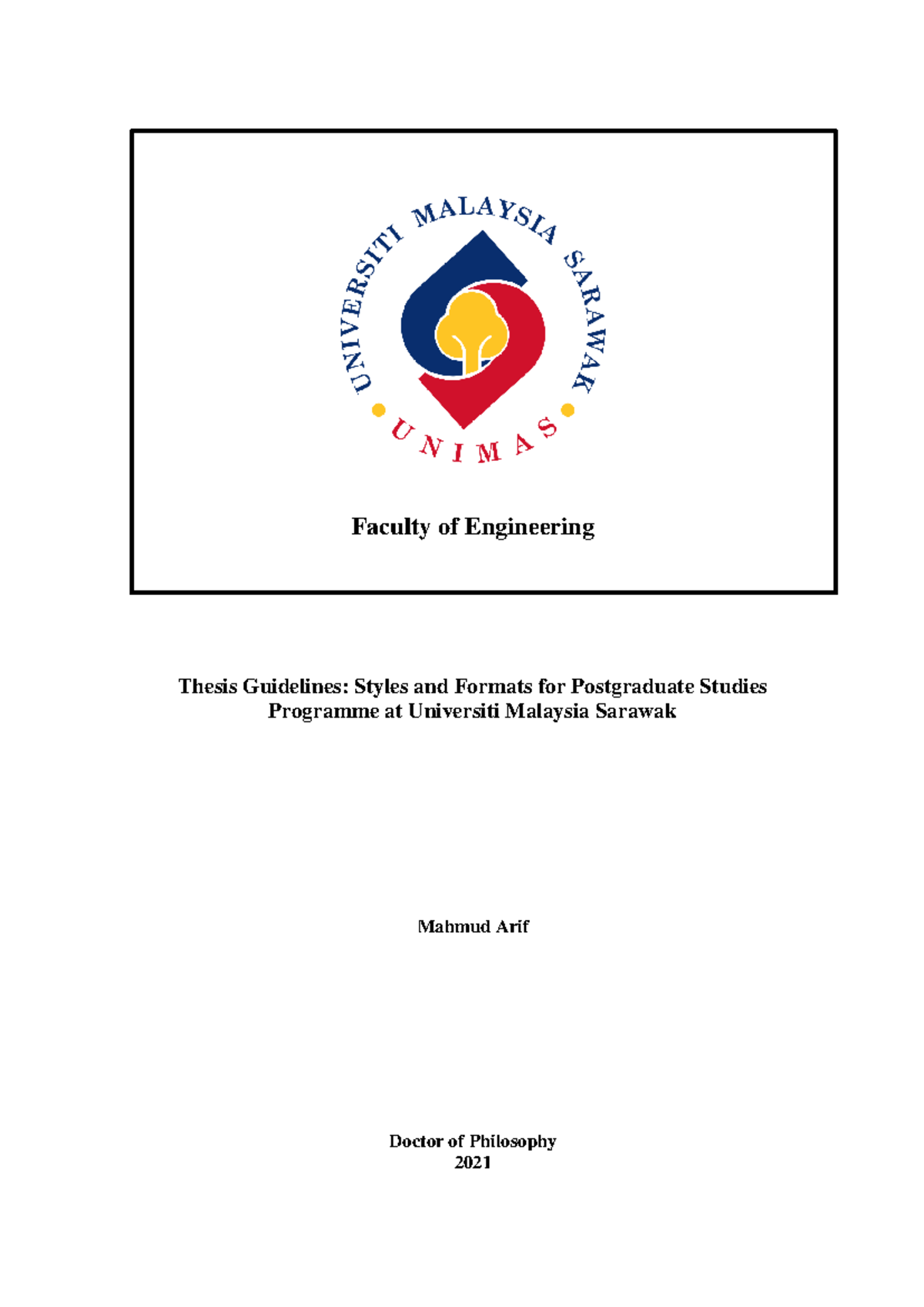 UNIMAS Thesis Guidelines for Postgraduate Studies (2021) - Studocu
