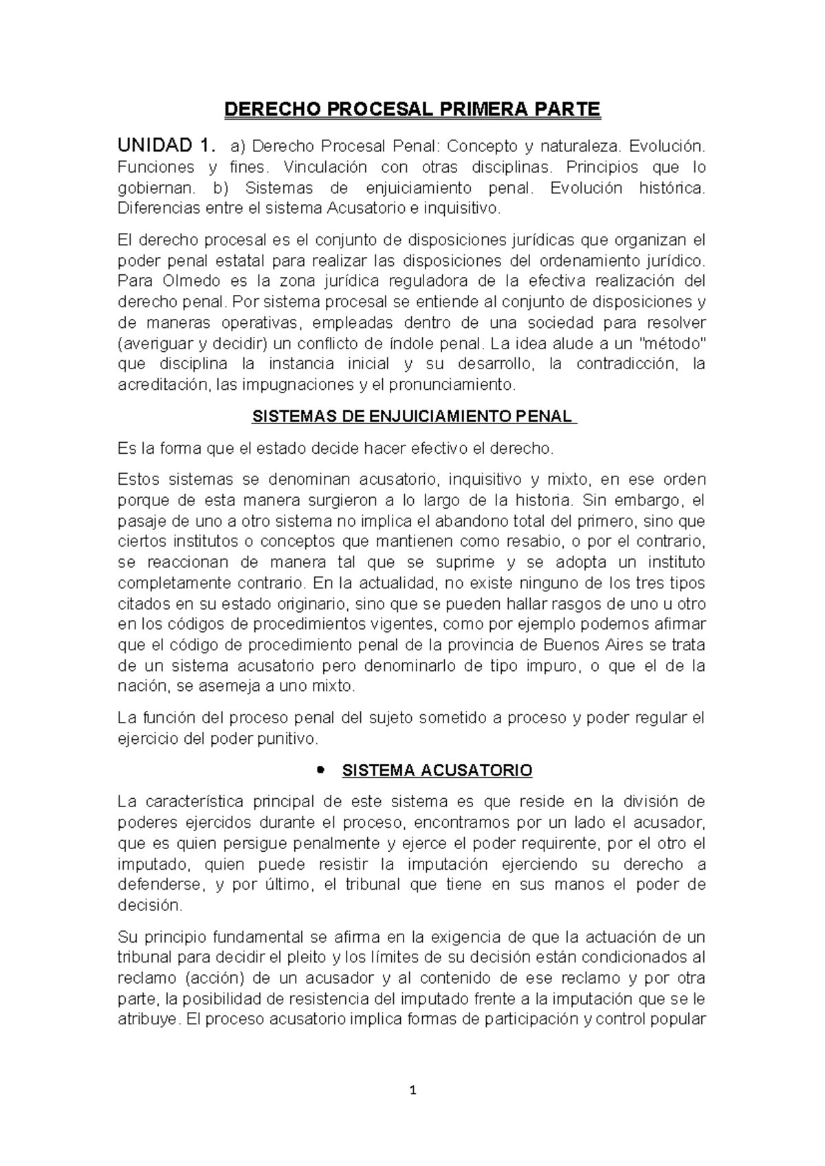 DERECHO PROCESAL PENAL: RESUMEN UNIDAD 1 Y 2 - CLASES Y SISTEMAS - Studocu