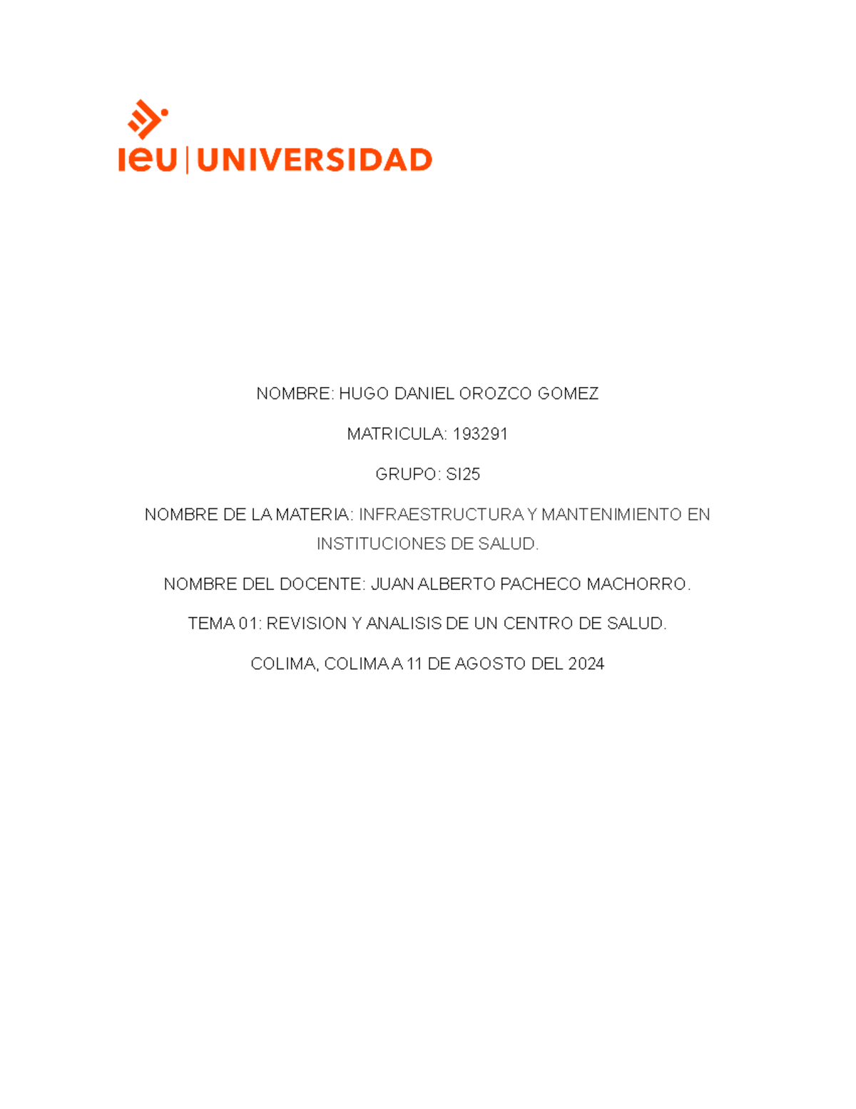 Revisión y Análisis de la Infraestructura en Salud (INFRA-MANT 2024 ...