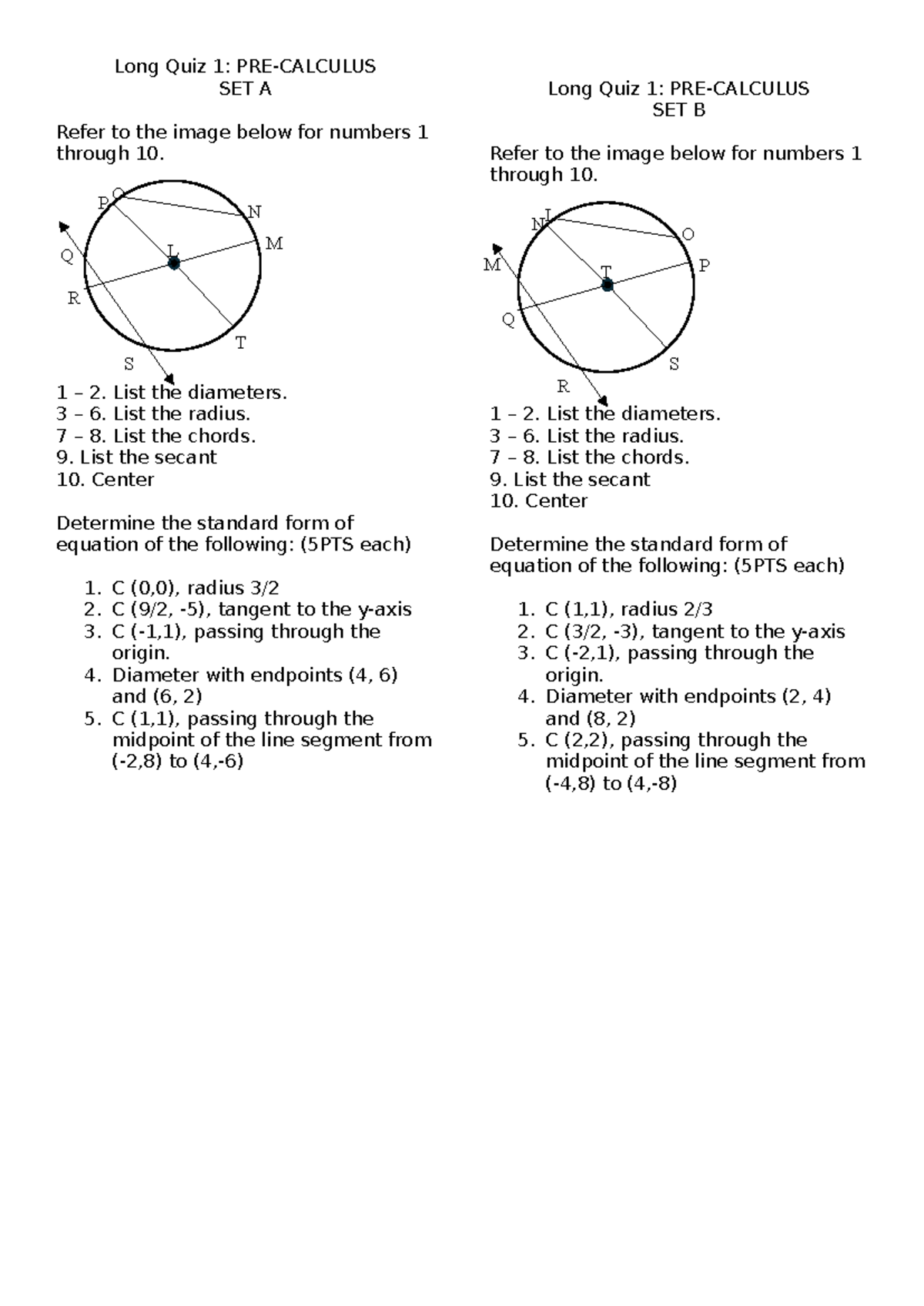 Long Quiz 1 - precal - Quiz - Long Quiz 1: PRE-CALCULUS SET A Refer to ...
