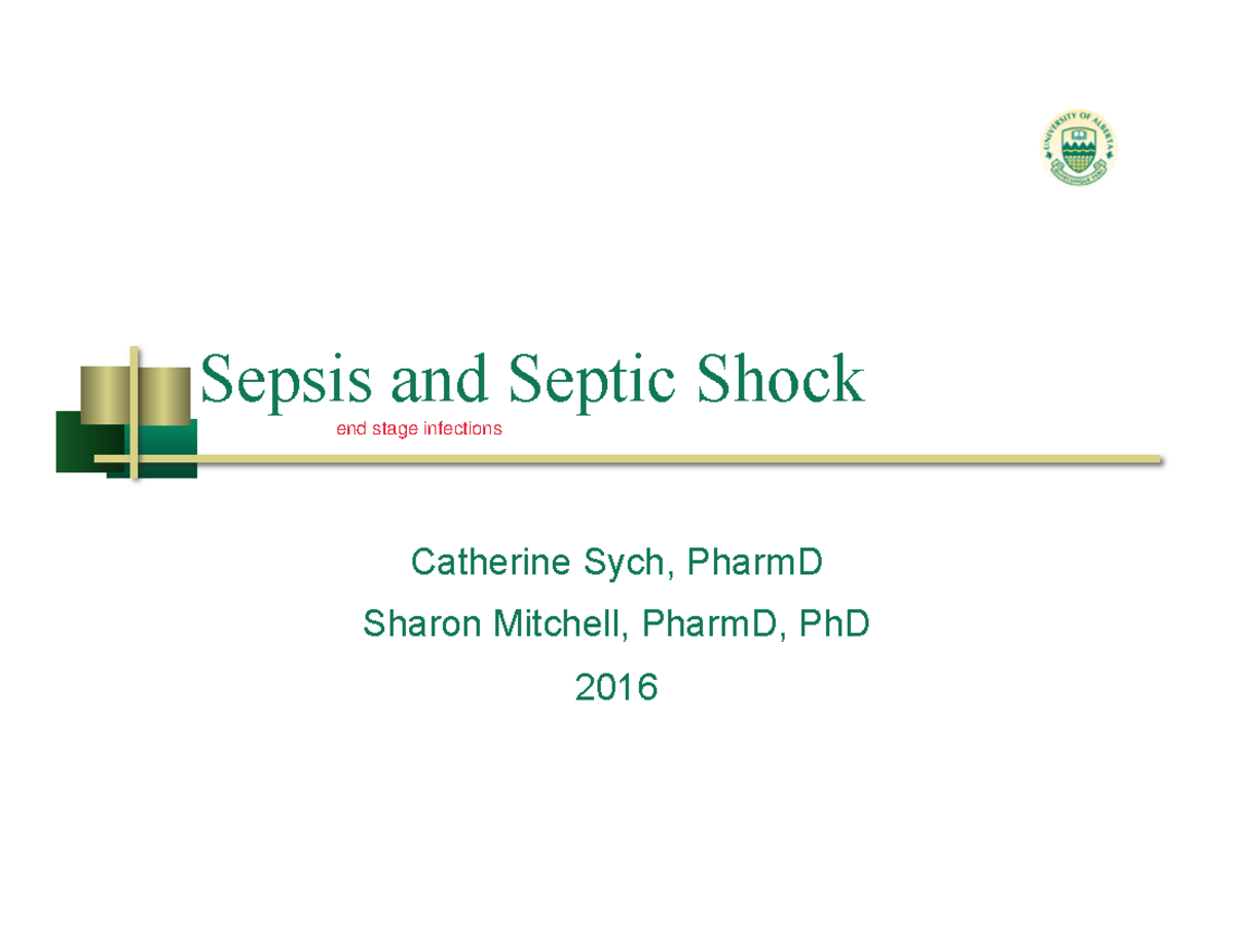 Pharm 407 - 47 Sepsis and Septic Shock: Understanding Pathophysiology ...
