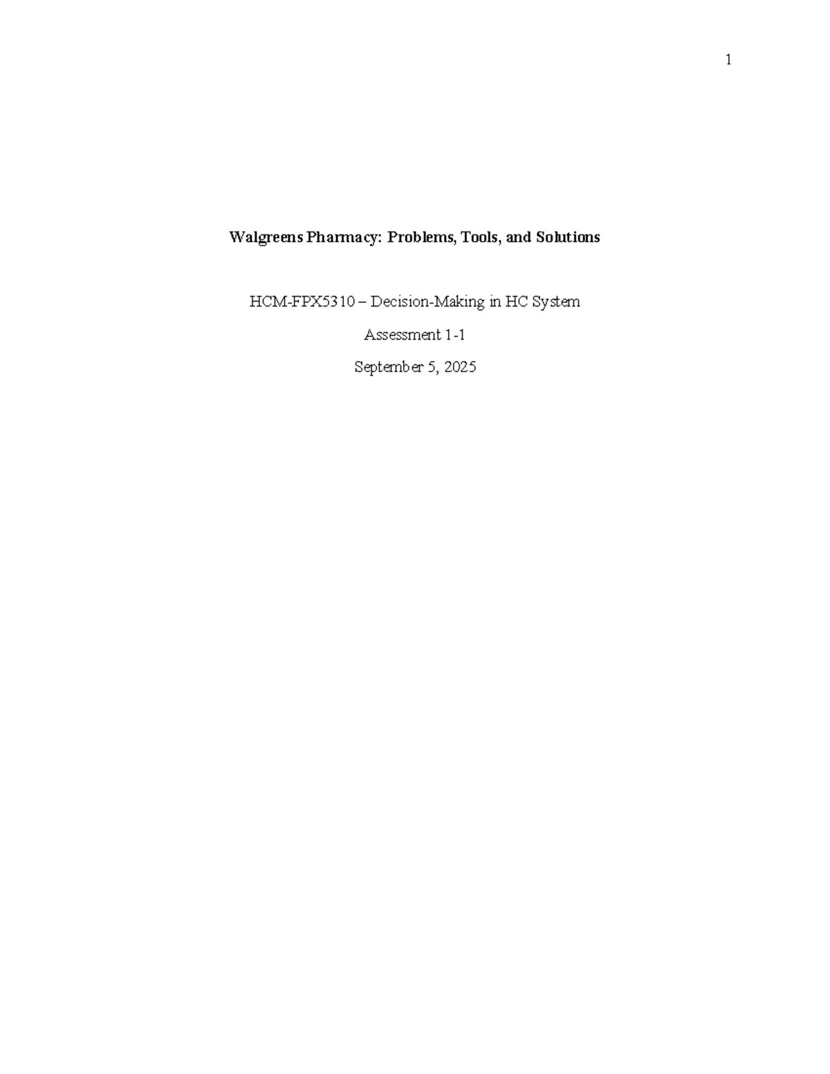 Walgreens Pharmacy HC System Assessment: Challenges & Solutions - Studocu