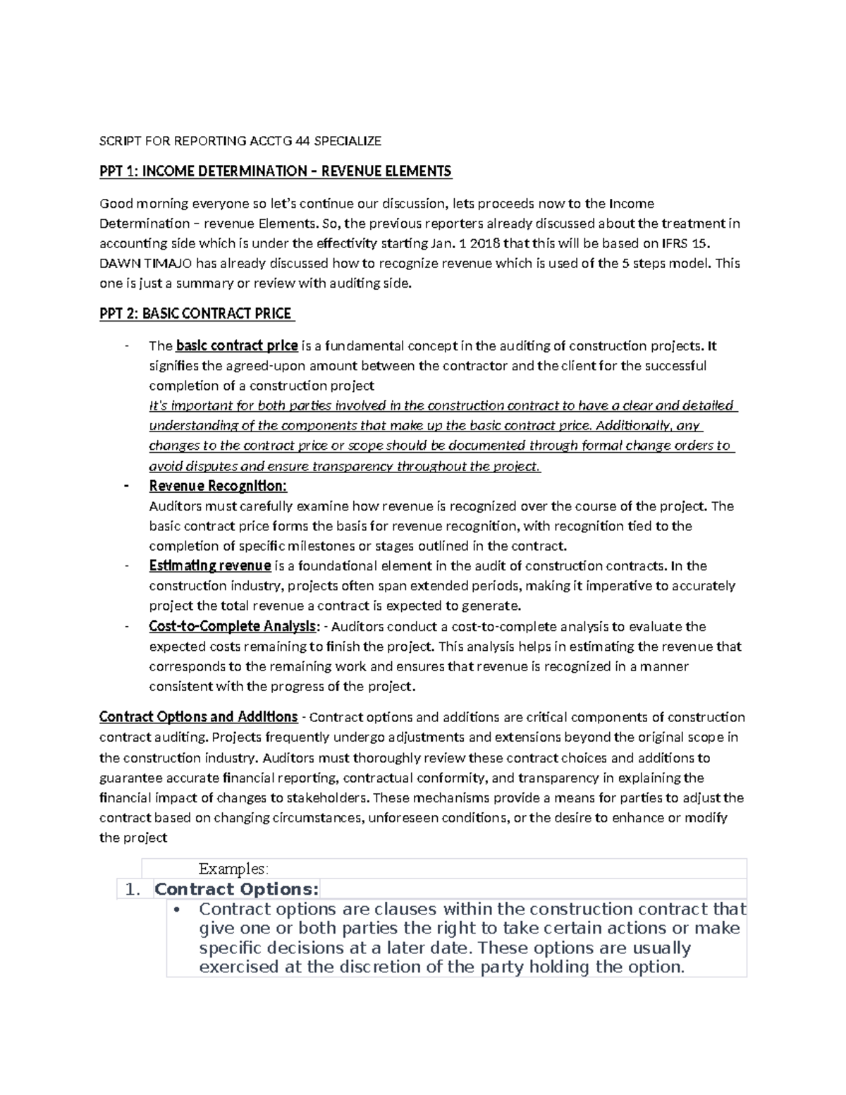 Script for Reporting ACCTG 44: Construction Revenue & Costs Analysis ...