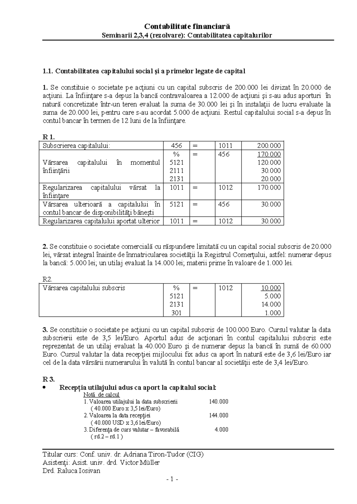 Contabilitate financiară CF Seminarii 2,3,4 (rezolvare) - Capitaluri ...
