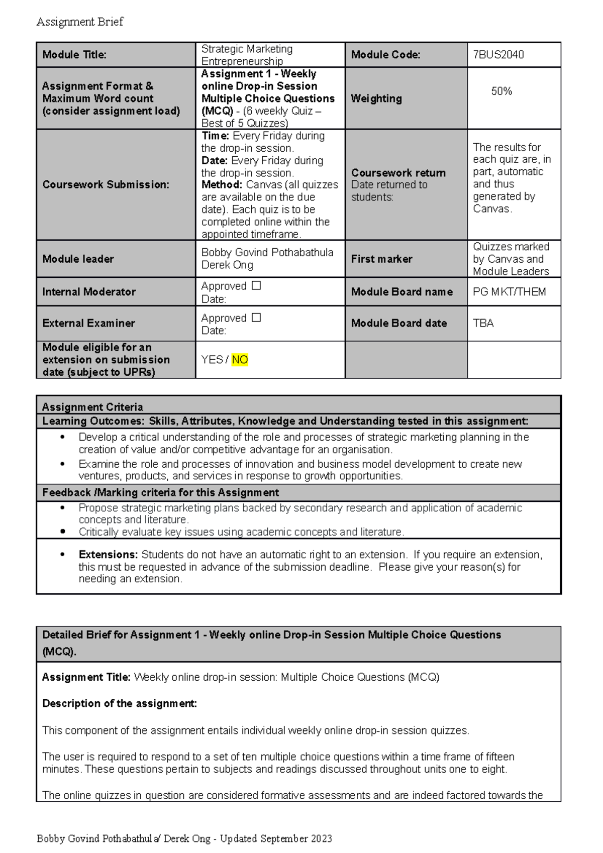 7BUS2040-0901 Strategic Marketing Weekly MCQs Assignment Overview - Studocu