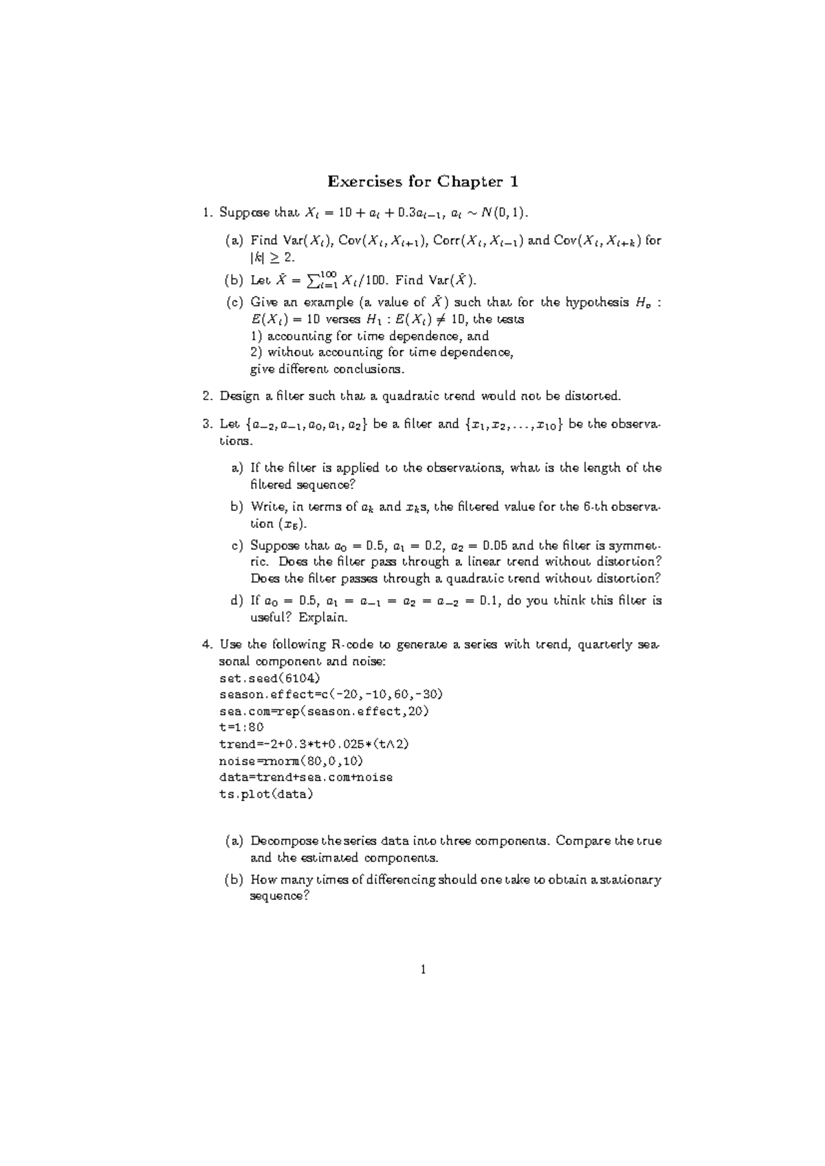 Chapter 1Exercises - N/A - Exercises for Chapter 1 Suppose that Xt = 10 ...