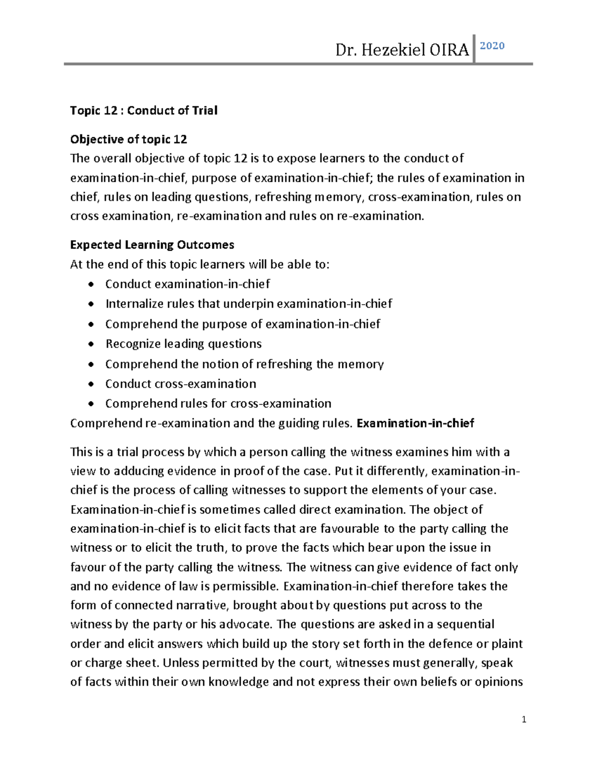 Dr. Hezekiel OIRA 2020: Topic 12 - Conduct of Trial Overview - Studocu