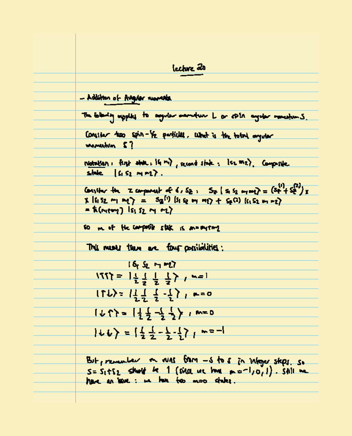 Lecture on Addition of Angular Momenta - Studocu