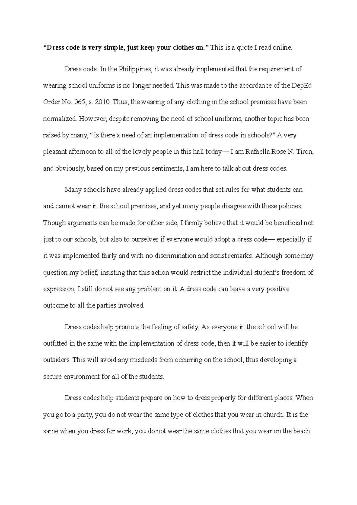 Dress-codes - Argumentative - “Dress code is very simple, just keep ...