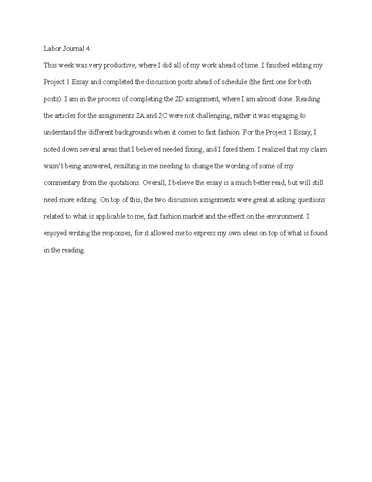 Labor Journal 4 - Homework - Labor Journal 4: This week was very ...