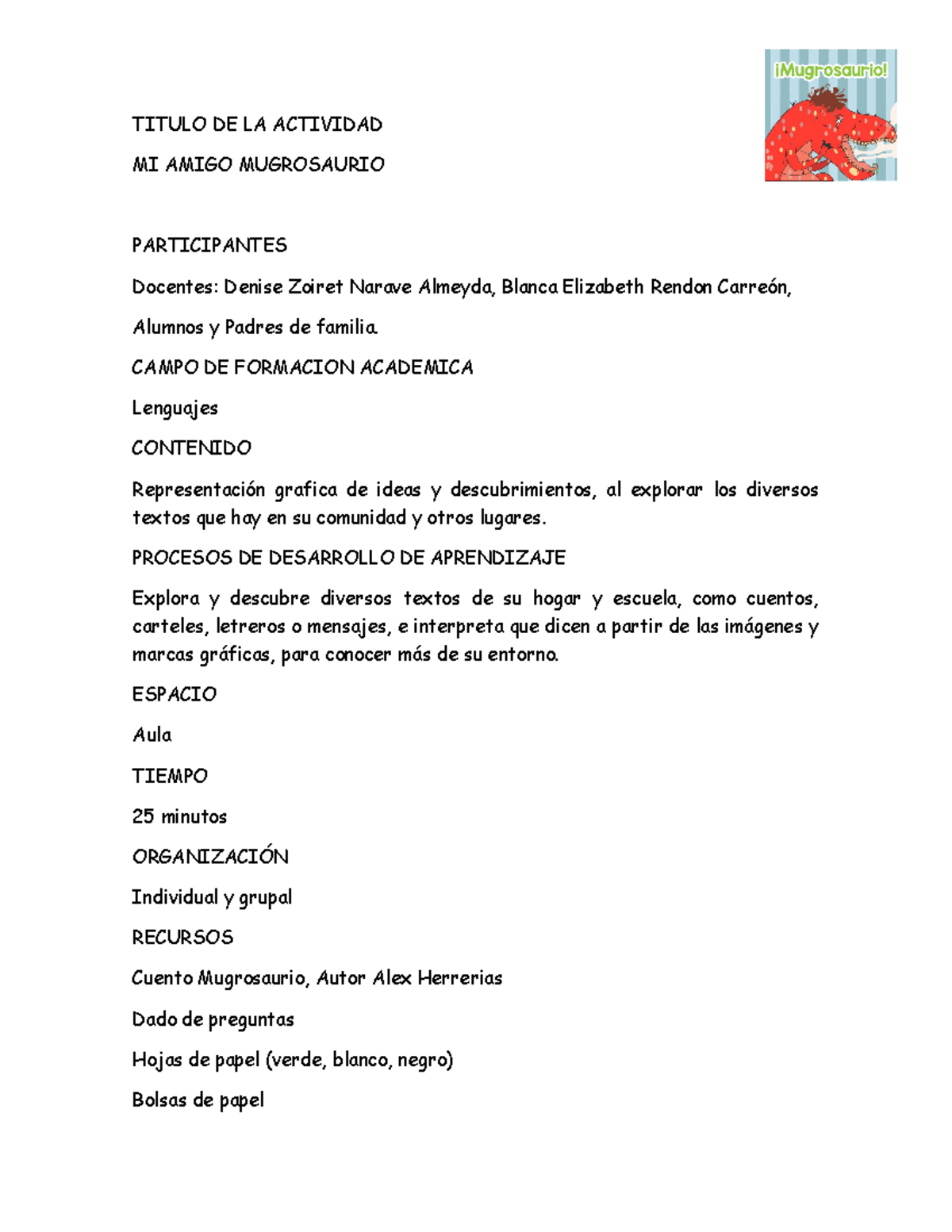 Mugrosaurio: Actividad Escolar de Lectura y Exploración de Textos - Studocu