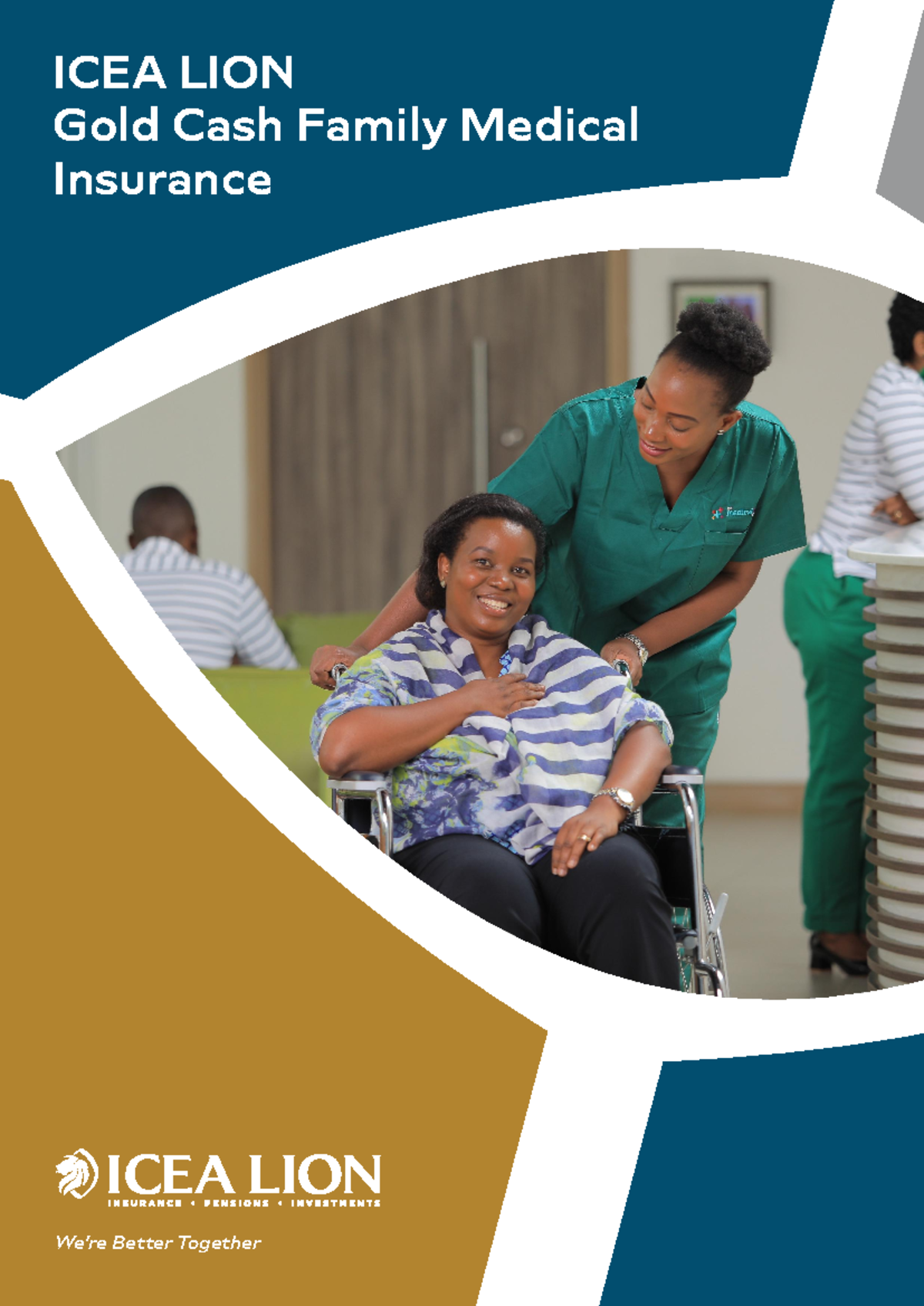 ICEA LION Gold Cash Family Medical Insurance Overview - Studocu