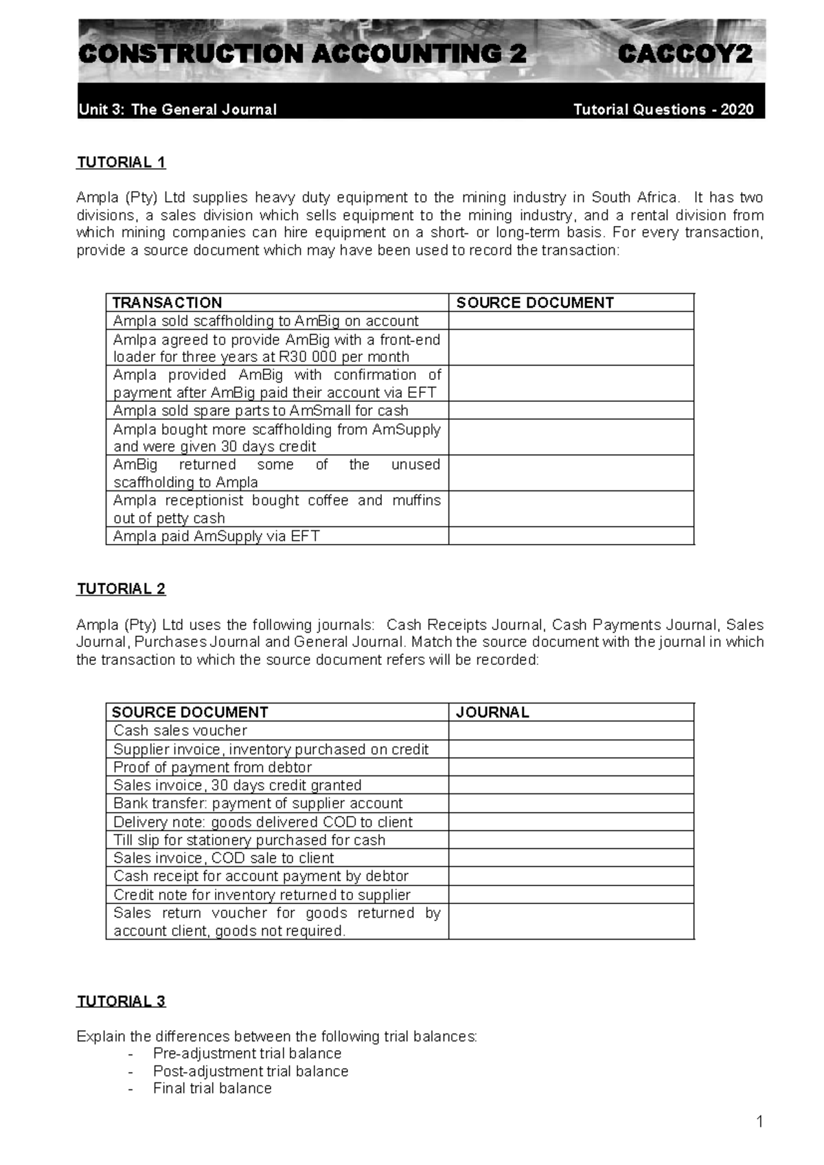 CACCOY2 Unit 3: General Journal Tutorial Questions 2020 - Studocu
