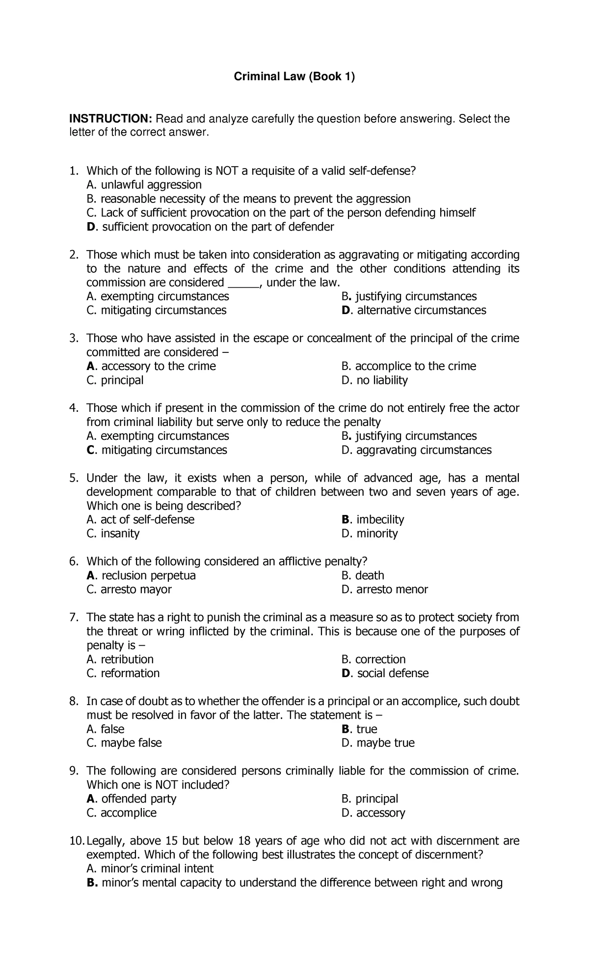 Criminal LAW 1 QUESTION AND ANSWER EASY TO DIFFICULT 50 ITEMS Criminal Law (Book 1