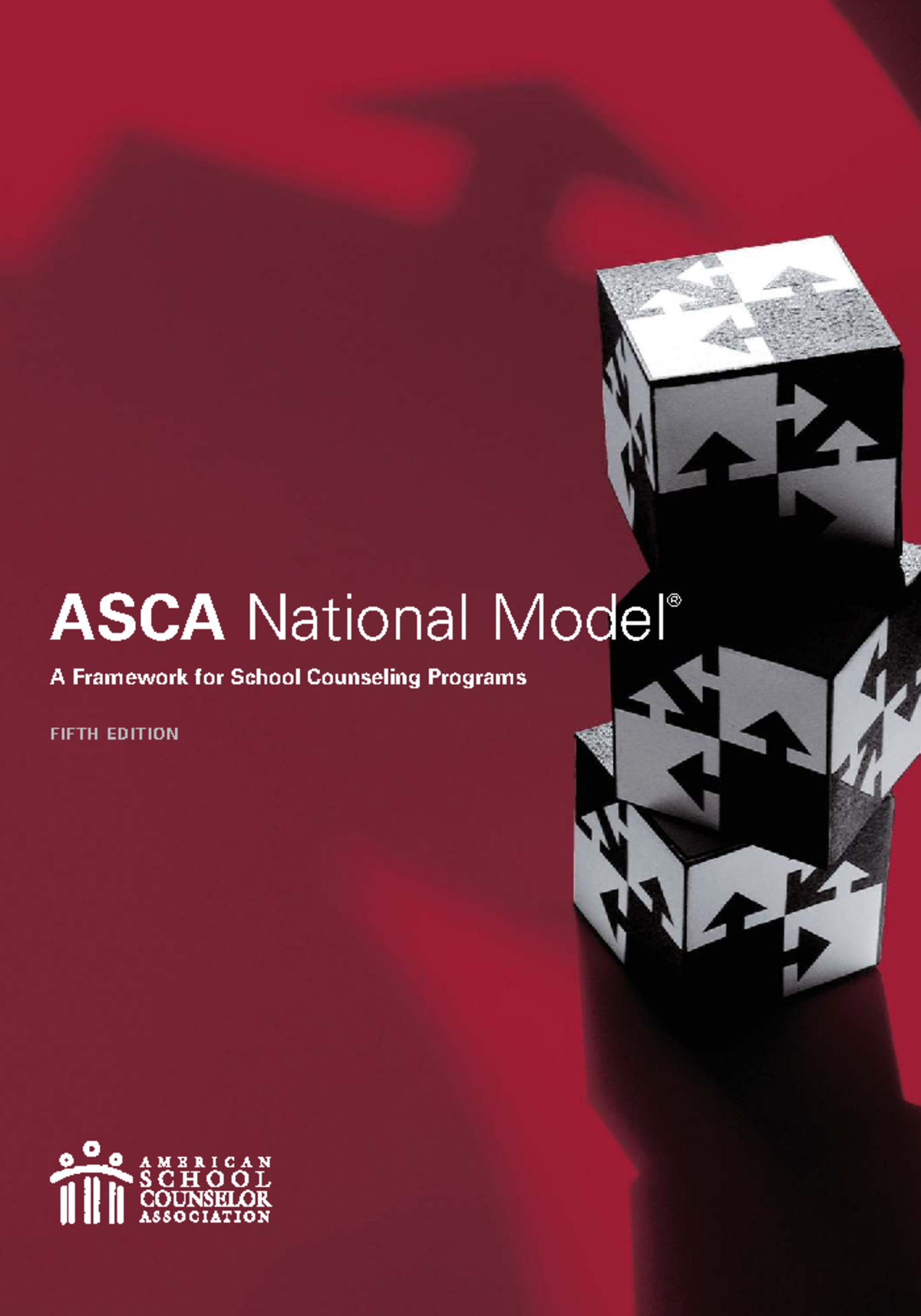 ASCA National Model: A Comprehensive Framework for School Counseling ...