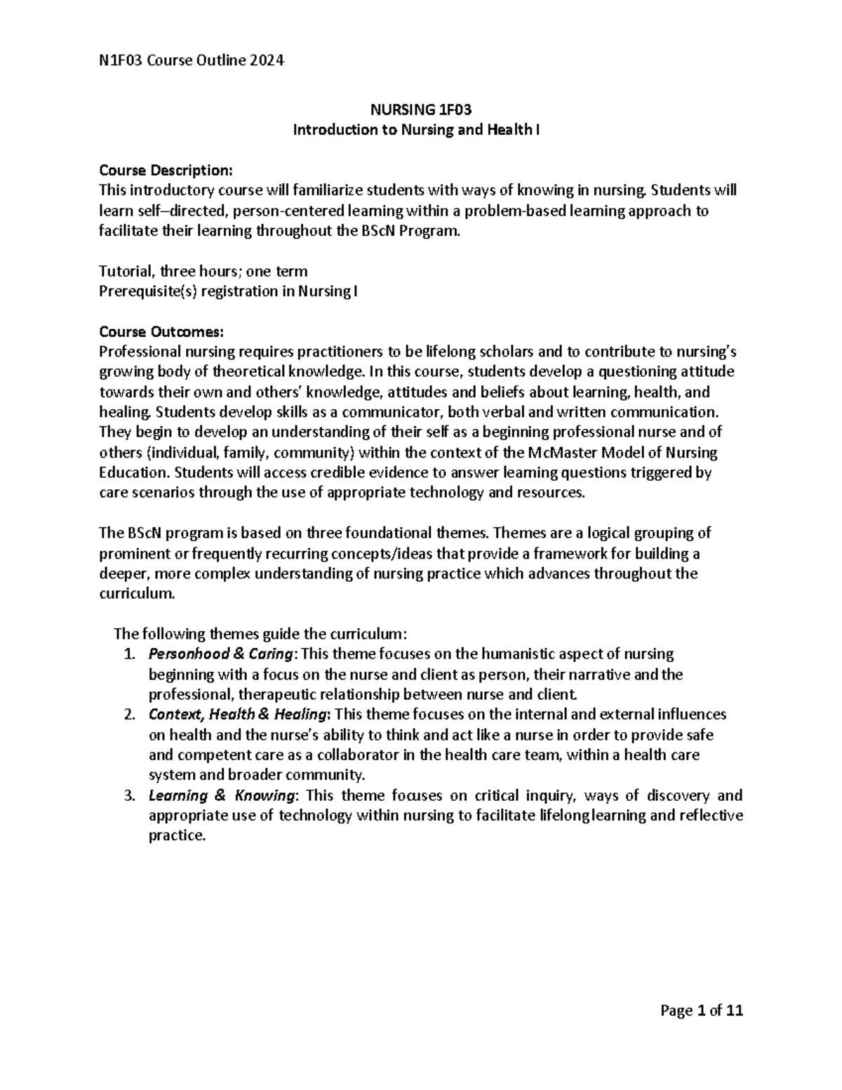 N1F03 Course Outline Fall 20241 - NURSING 1F Introduction to Nursing ...