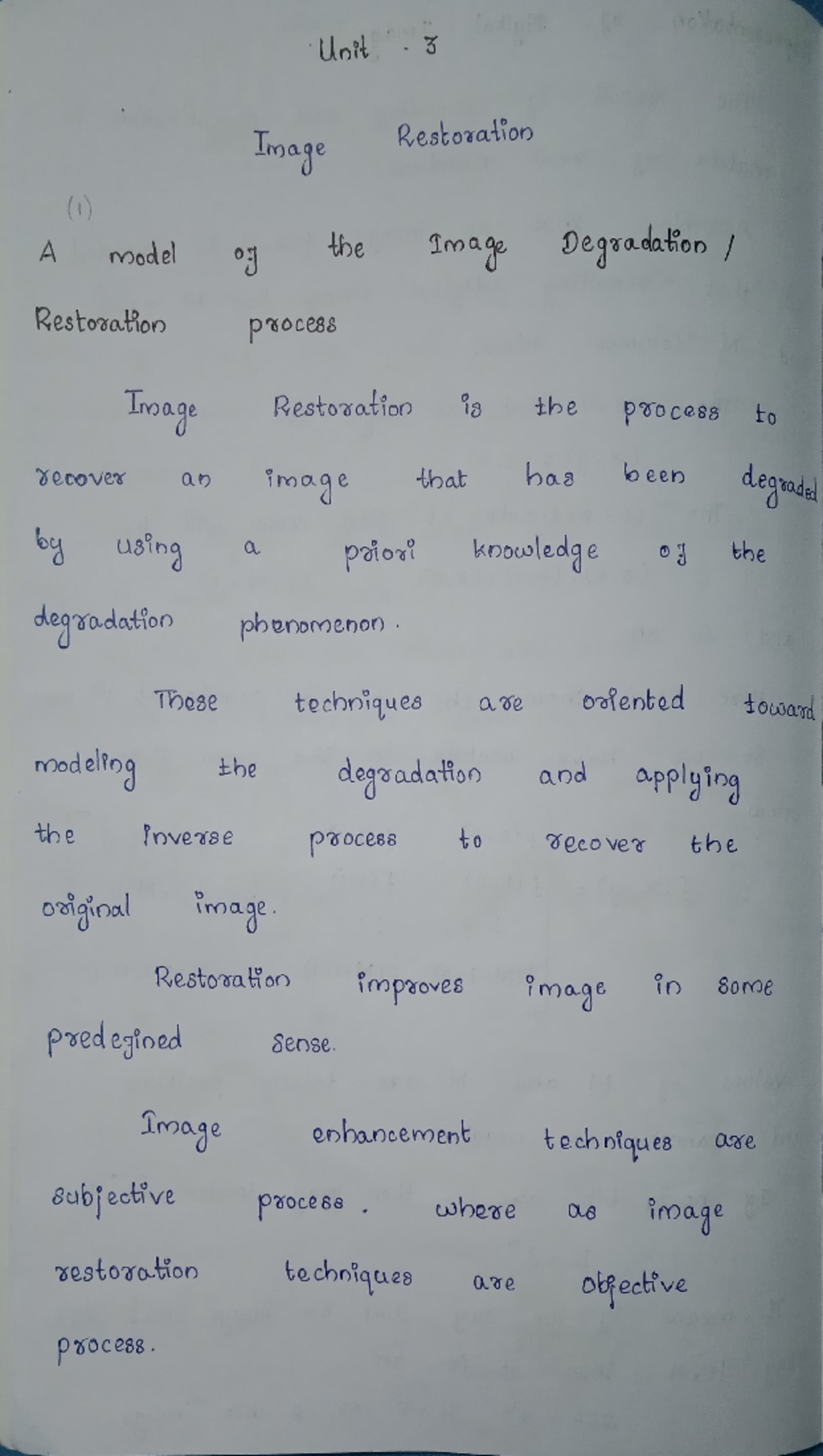 Dip unit 3 - Short notes - Unit . 3 Image Restoration (1) A model of ...
