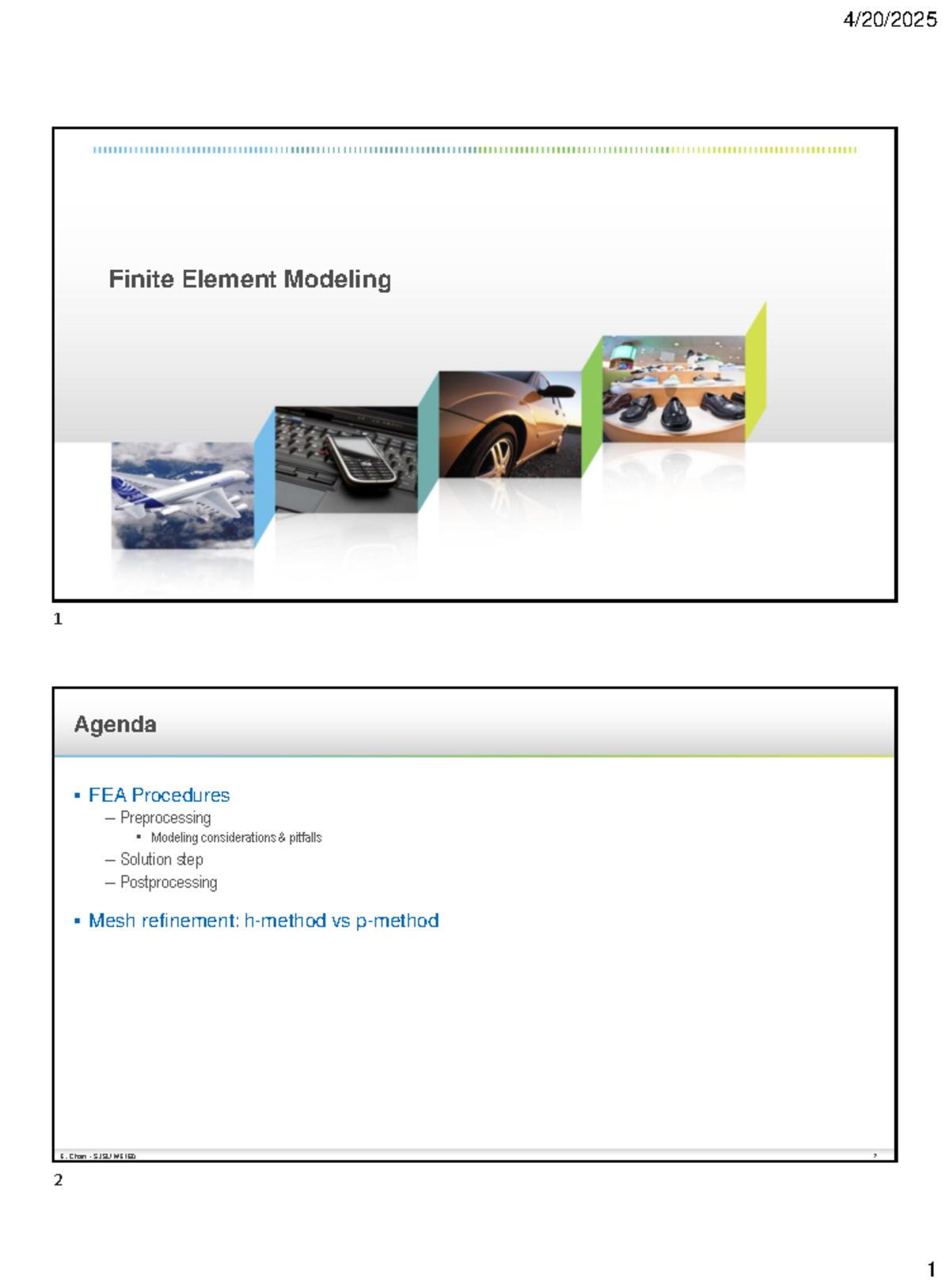 Finite Element Modeling: h-Method vs p-Method Overview ME273-07 - Studocu