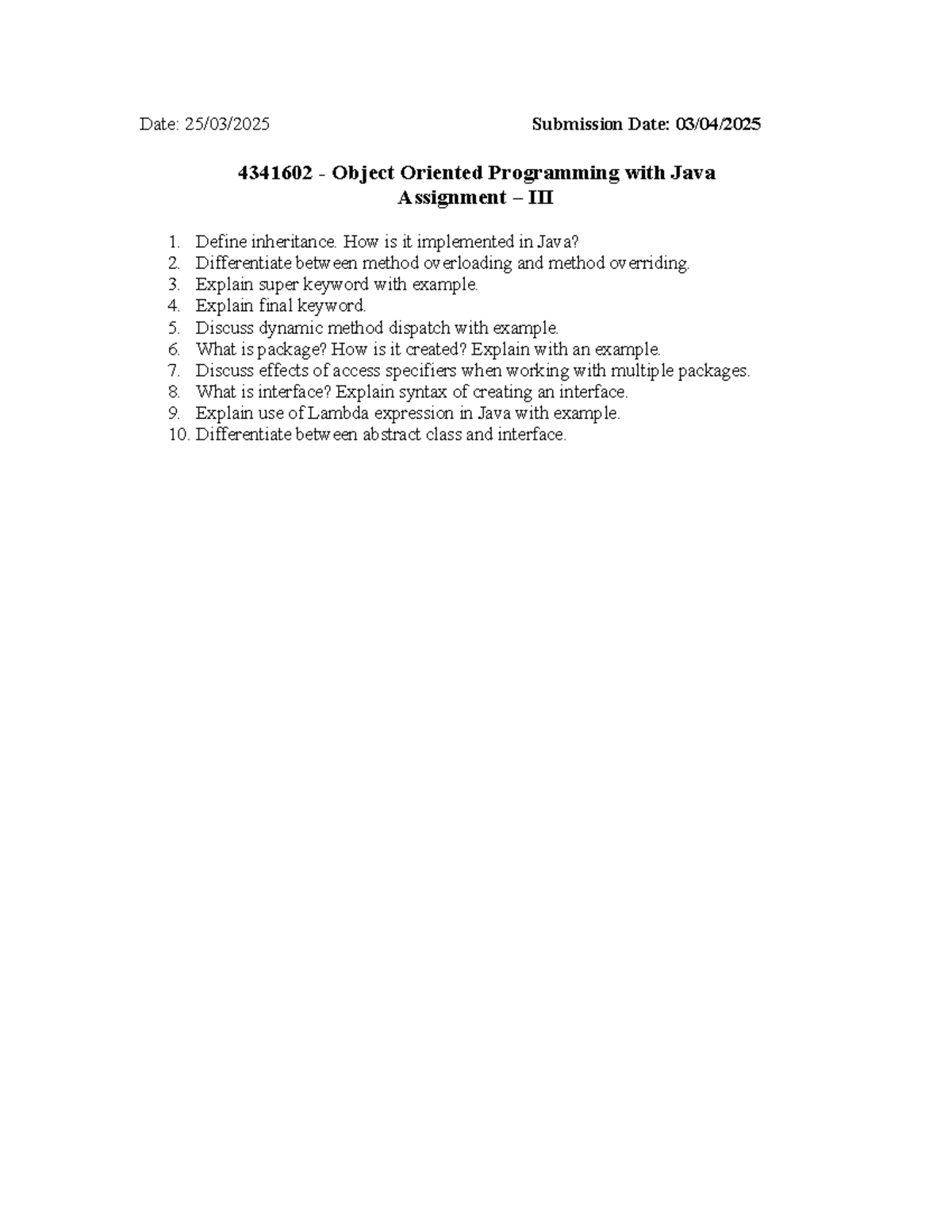 OOP With Java - Assignment-III - Date: 25/03/2025 Submission Date: 03 ...