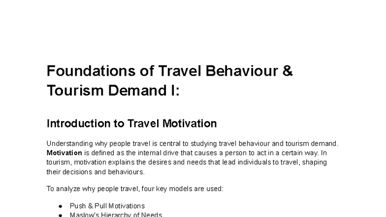 Foundations of Travel Behaviour & Tourism Demand I: Travel Motivation ...