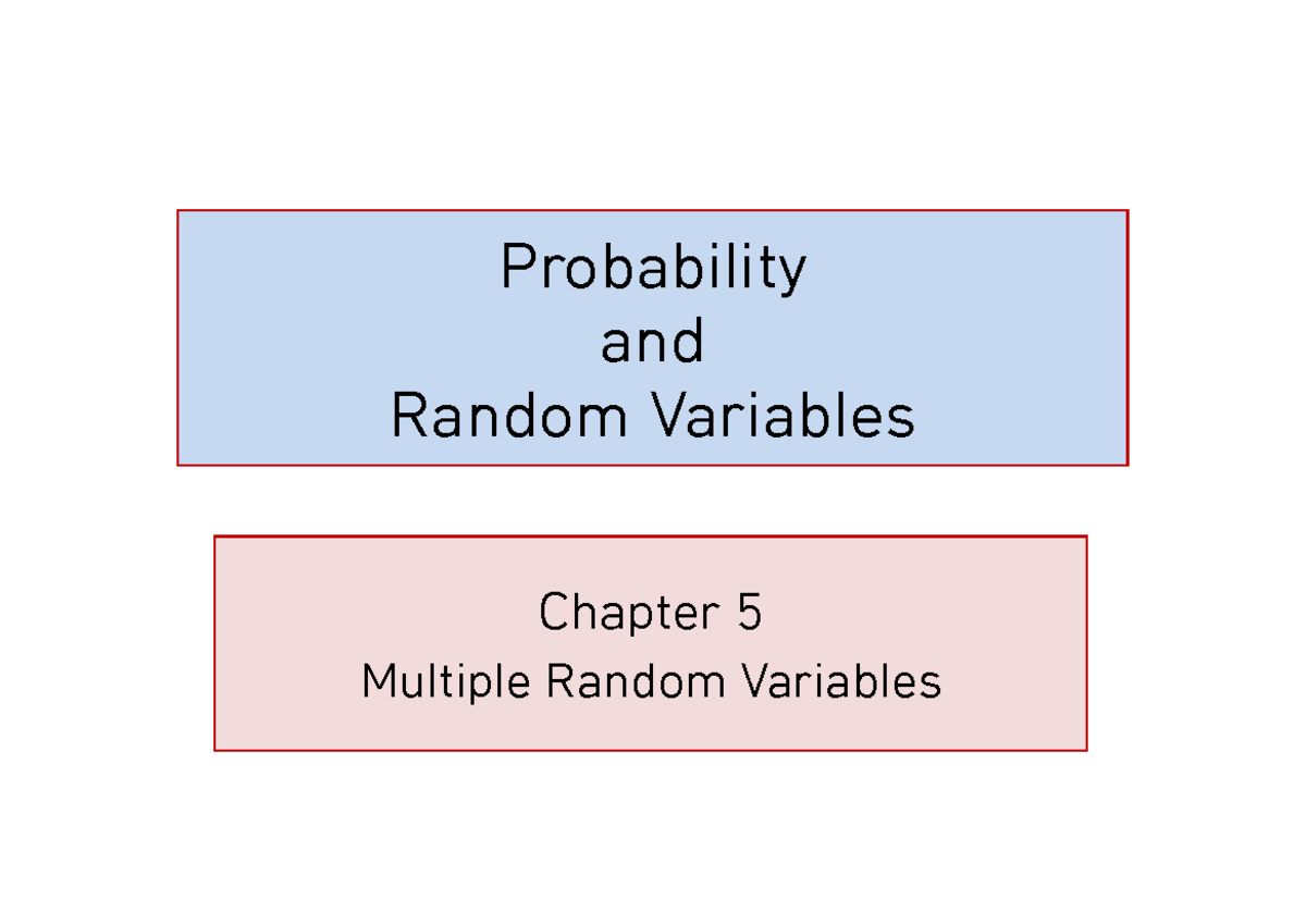 Chap5 - 인생고깃집 - 확률및랜덤변수 - Probability and Random Variables Chapter 5 ...
