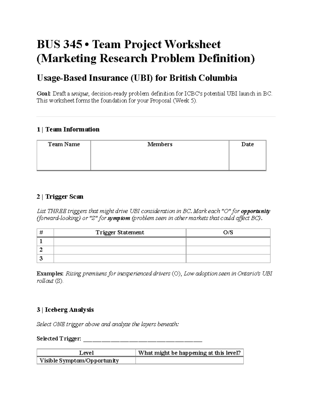 BUS 345 Team Project Worksheet: UBI Marketing Research Problem ...