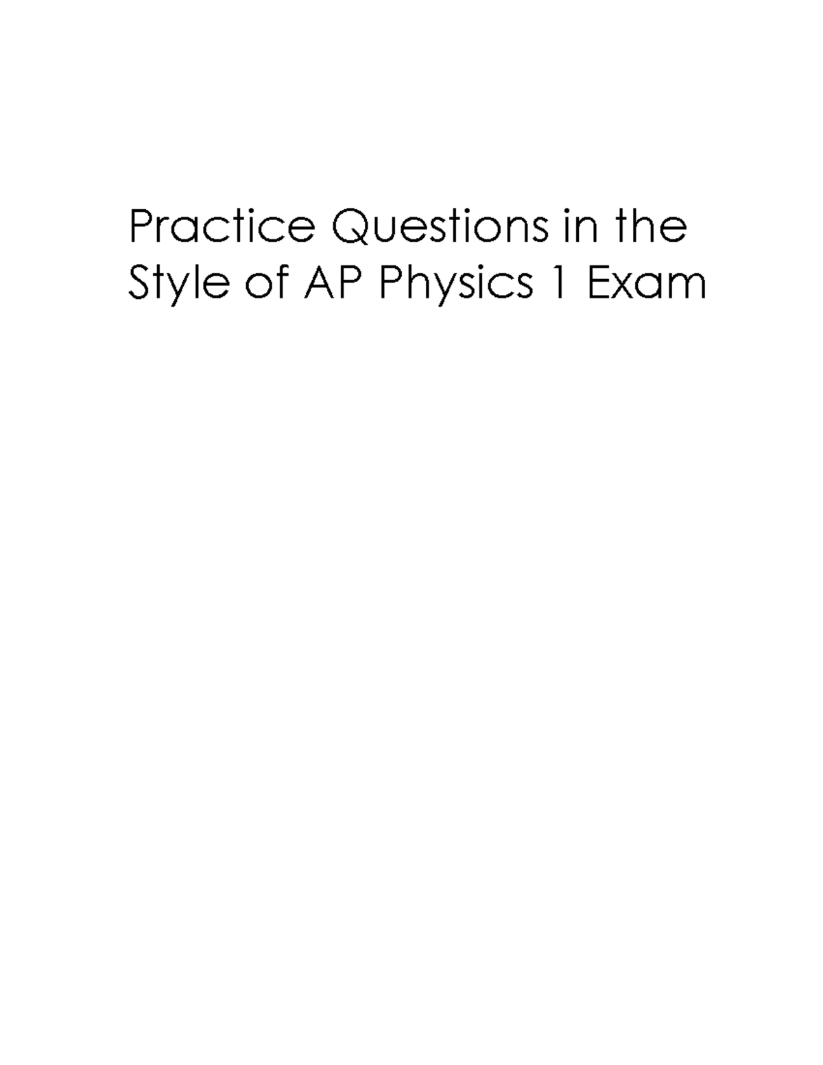 AP Physics 1 Exam Practice Questions & Solutions (Nov 3, 2017) - Studocu