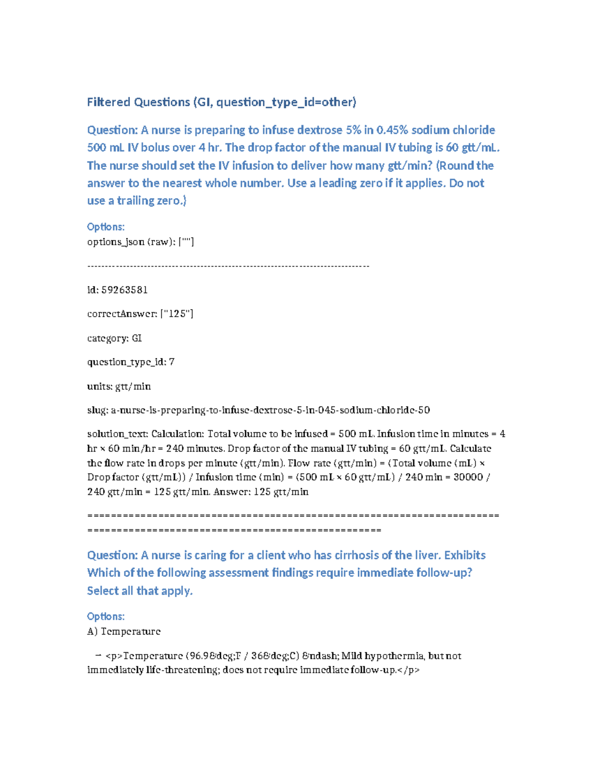 Filtered Questions for GI Nursing: IV Infusion & Assessment - Studocu