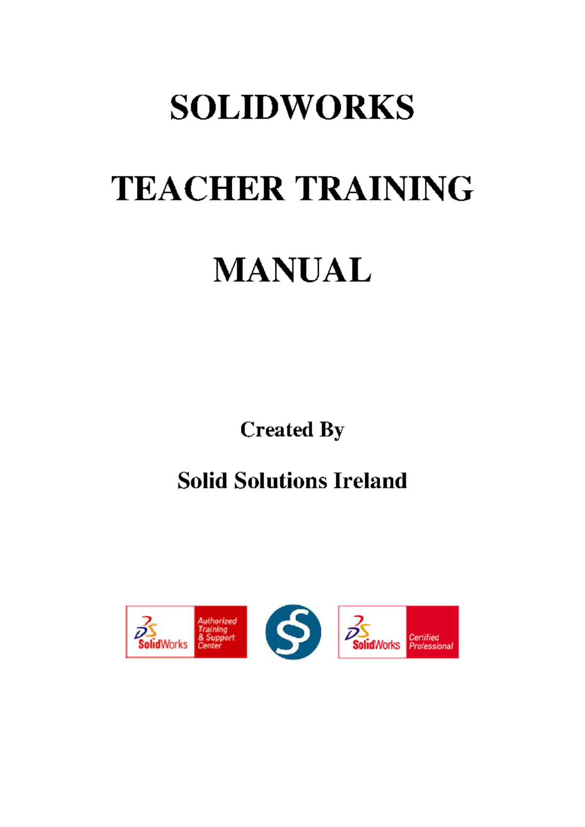 SOLIDWORKS TEACHER TRAINING MANUAL - A Comprehensive Guide - Studocu