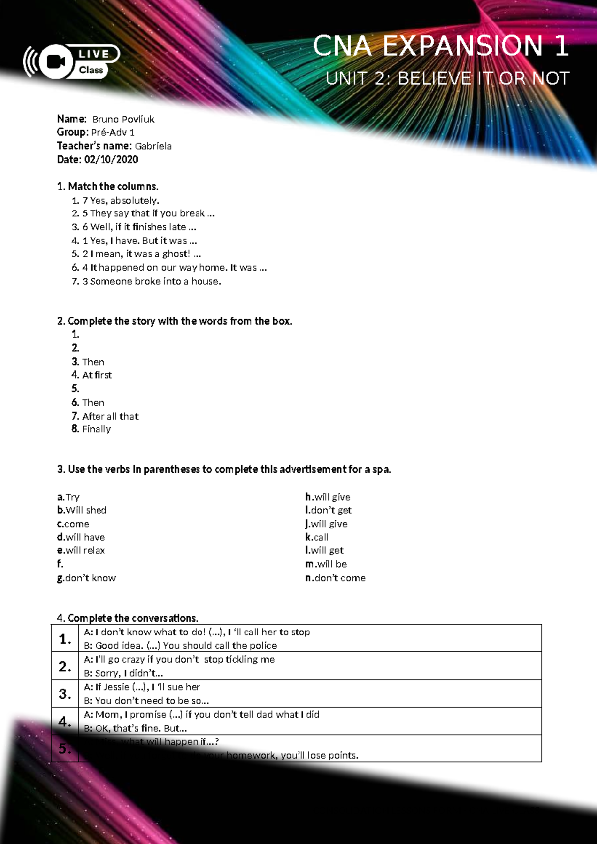 CNA Expansion 1 - Unit 2: Believe It or Not Activity Guide - Studocu