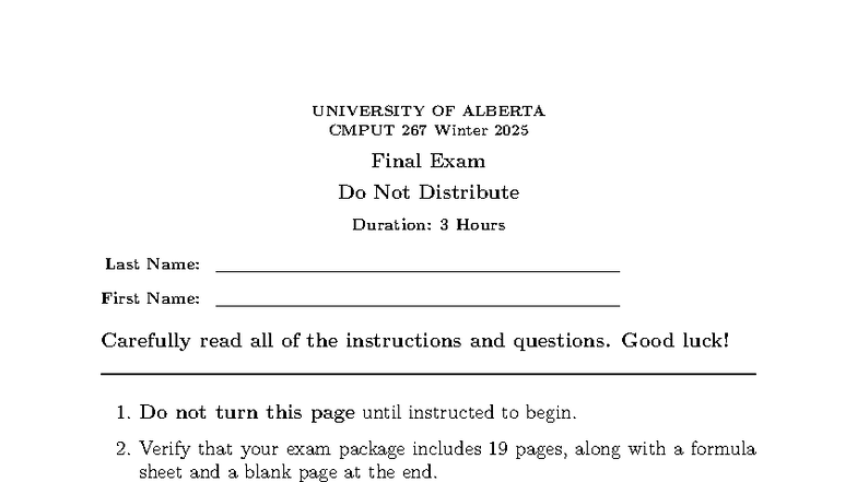 UNIVERSITY OF ALBERTA CMPUT 267 Winter 2025 Final Exam Instructions and ...
