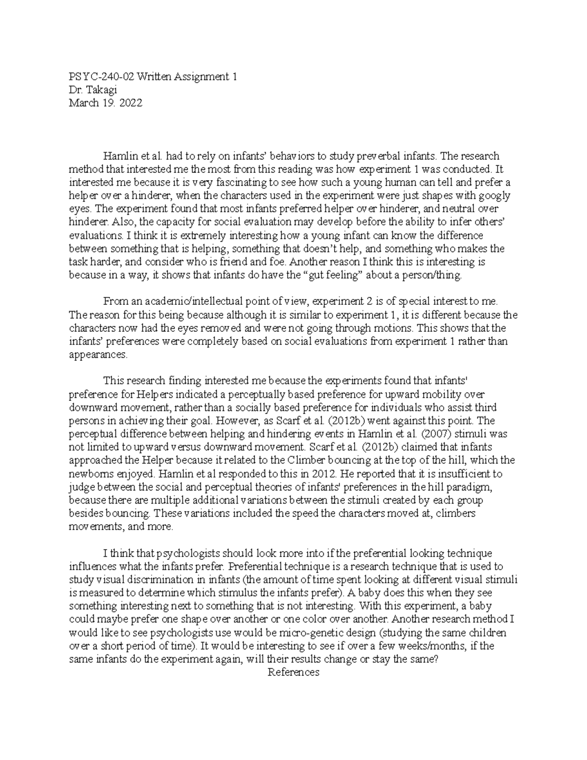 Child dev written 1 - PSYC-240-02 Written Assignment 1 Dr. Takagi March ...