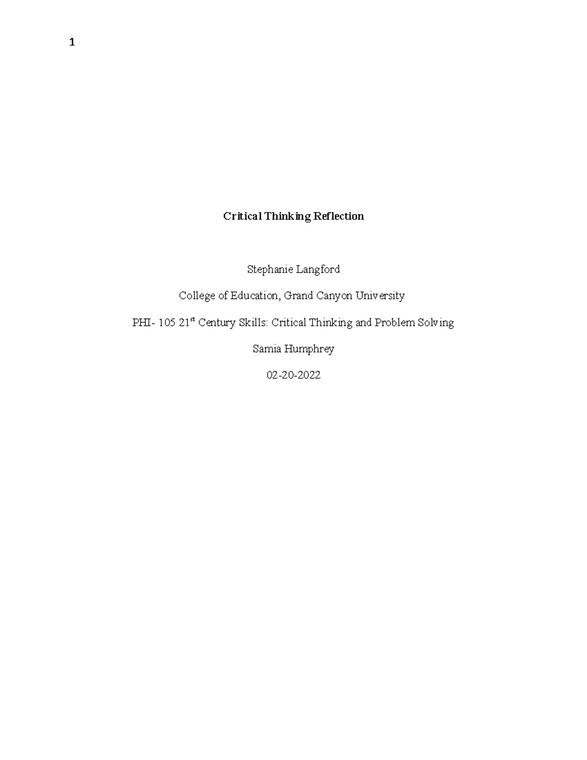 PHI- 105 Critical Thinking Reflection - Critical Thinking Reflection ...