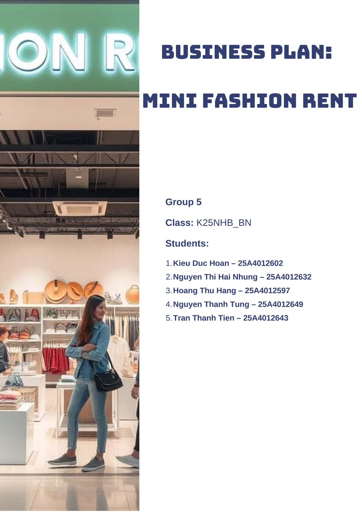 K25NHB_BN Business Plan: Mini Fashion Rent Project Overview - Studocu
