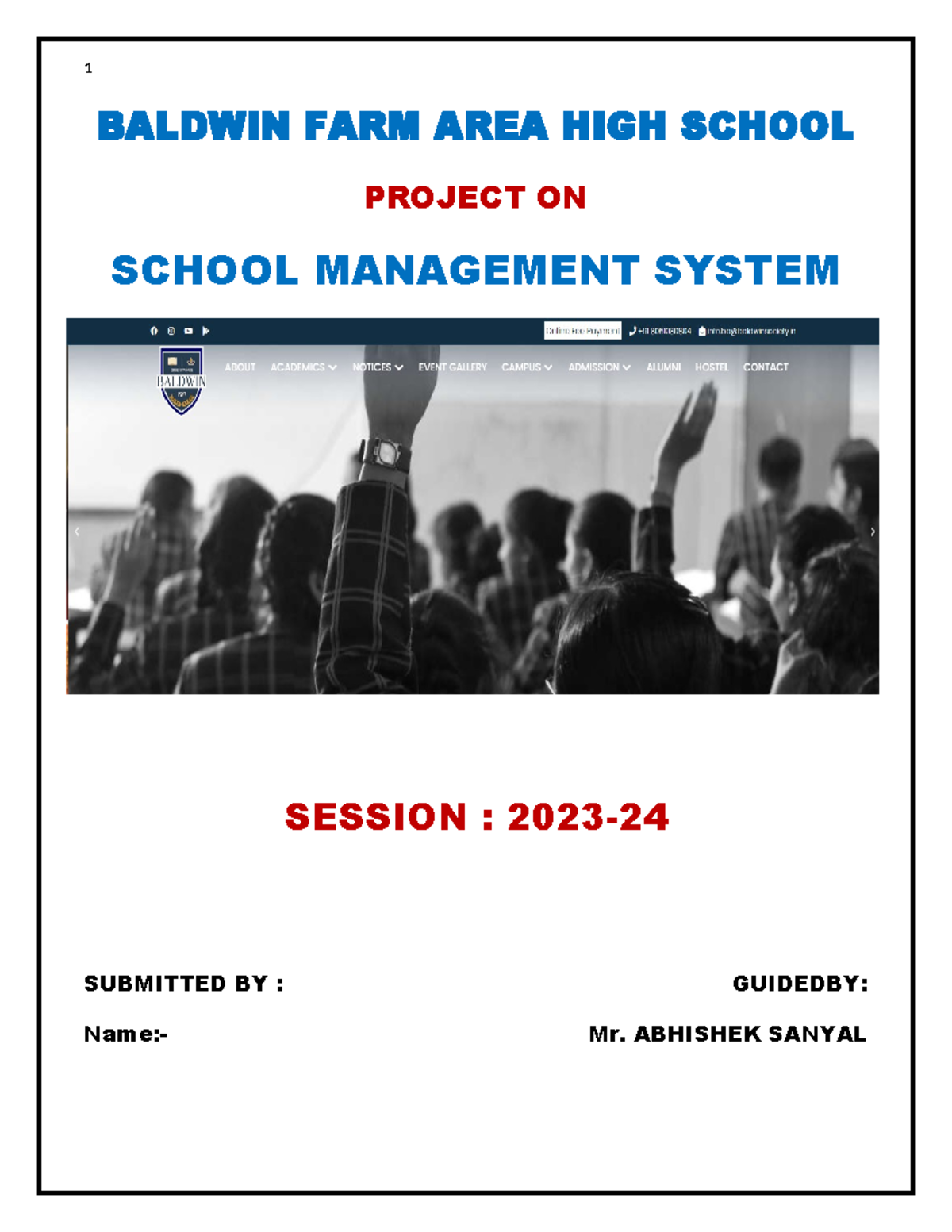 School Management System - BALDWIN FARM AREA HIGH SCHOOL PROJECT ON ...