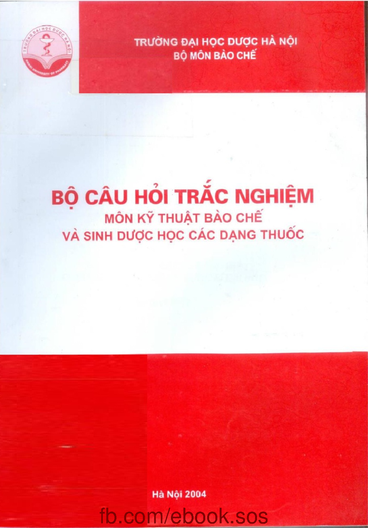 Bộ câu hỏi trắc nghiệm môn Kỹ thuật Bào chế và Sinh dược học - 1377 - Document Preview