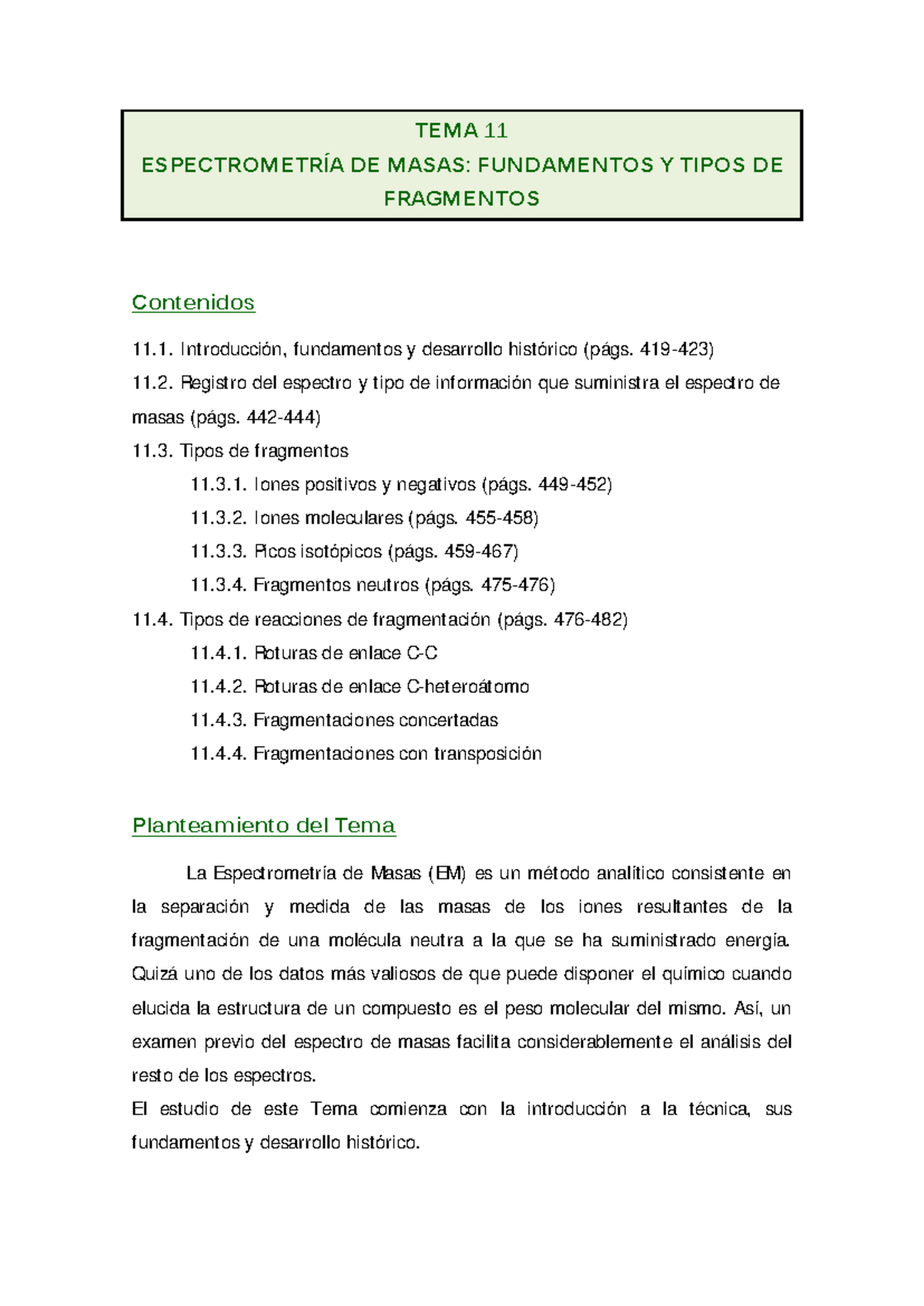 TEMA 11: Fundamentos y Tipos de Fragmentos en Espectrometría de Masas ...