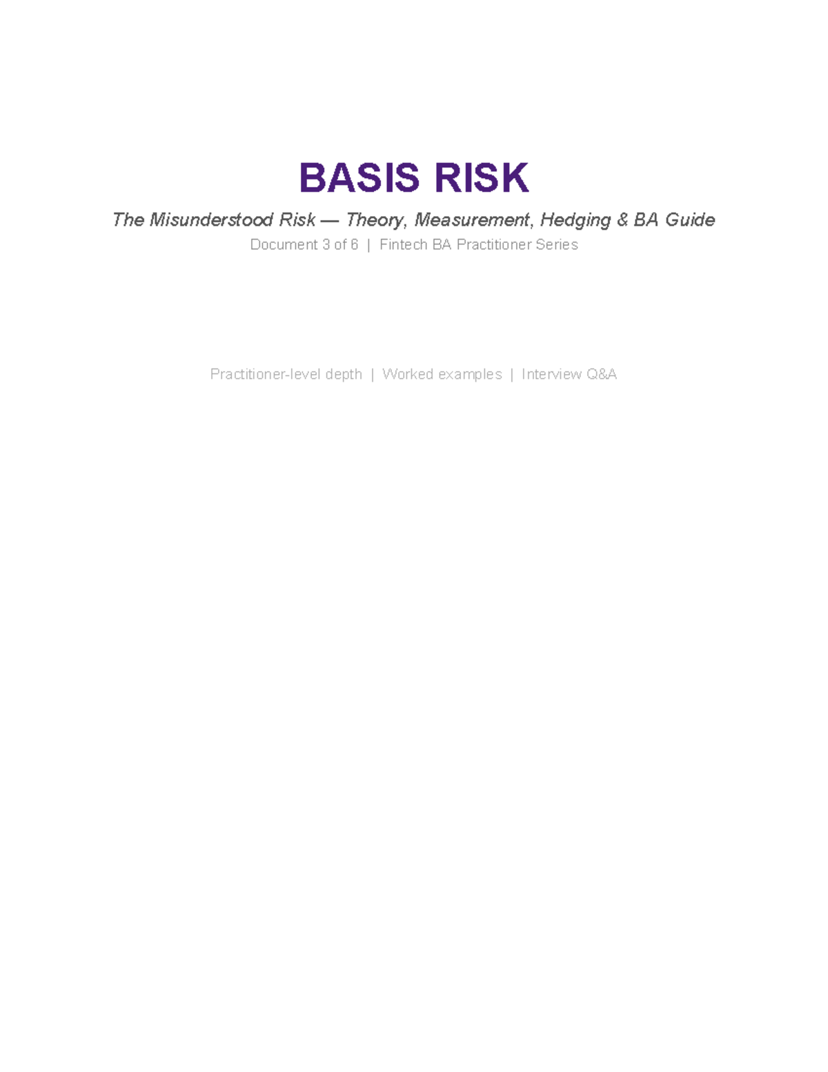 BA Guide: Understanding Basis Risk - Theory, Measurement & Management ...