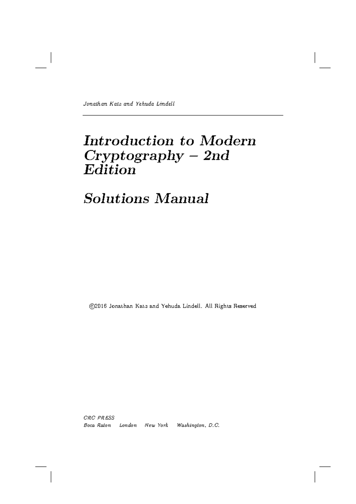 Introduction to Modern Cryptography (CS 101) 2nd Edition Solutions ...