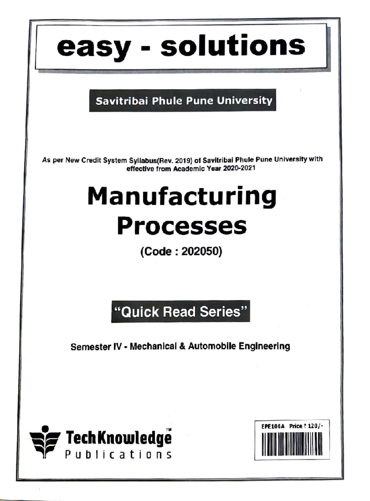 Manufacturing Processes (Code: 202050) - Easy Solutions for SPPU ...