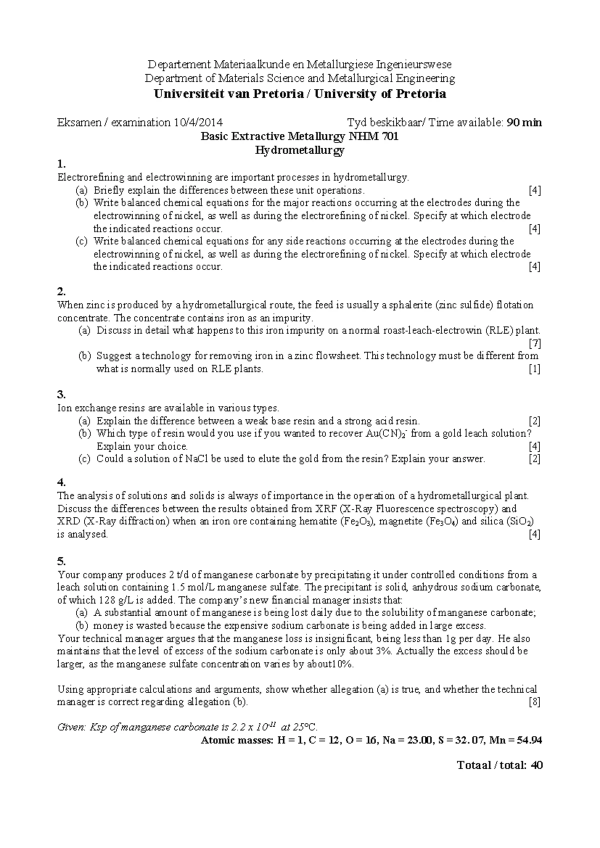 NHM 701 Exam Prep: Basic Extractive Metallurgy - 20 Apr 2012 - Studocu