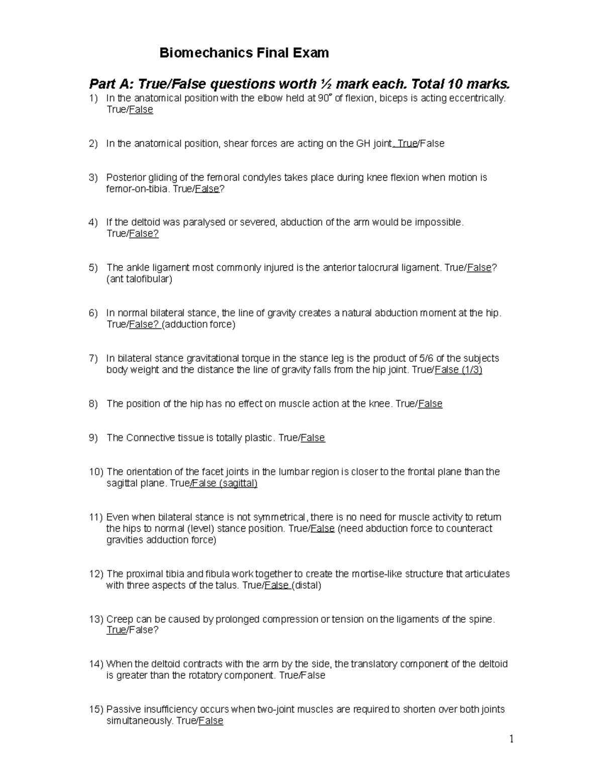 Exam 2013, questions and answers - biomechanics 1 - Biomechanics Final ...