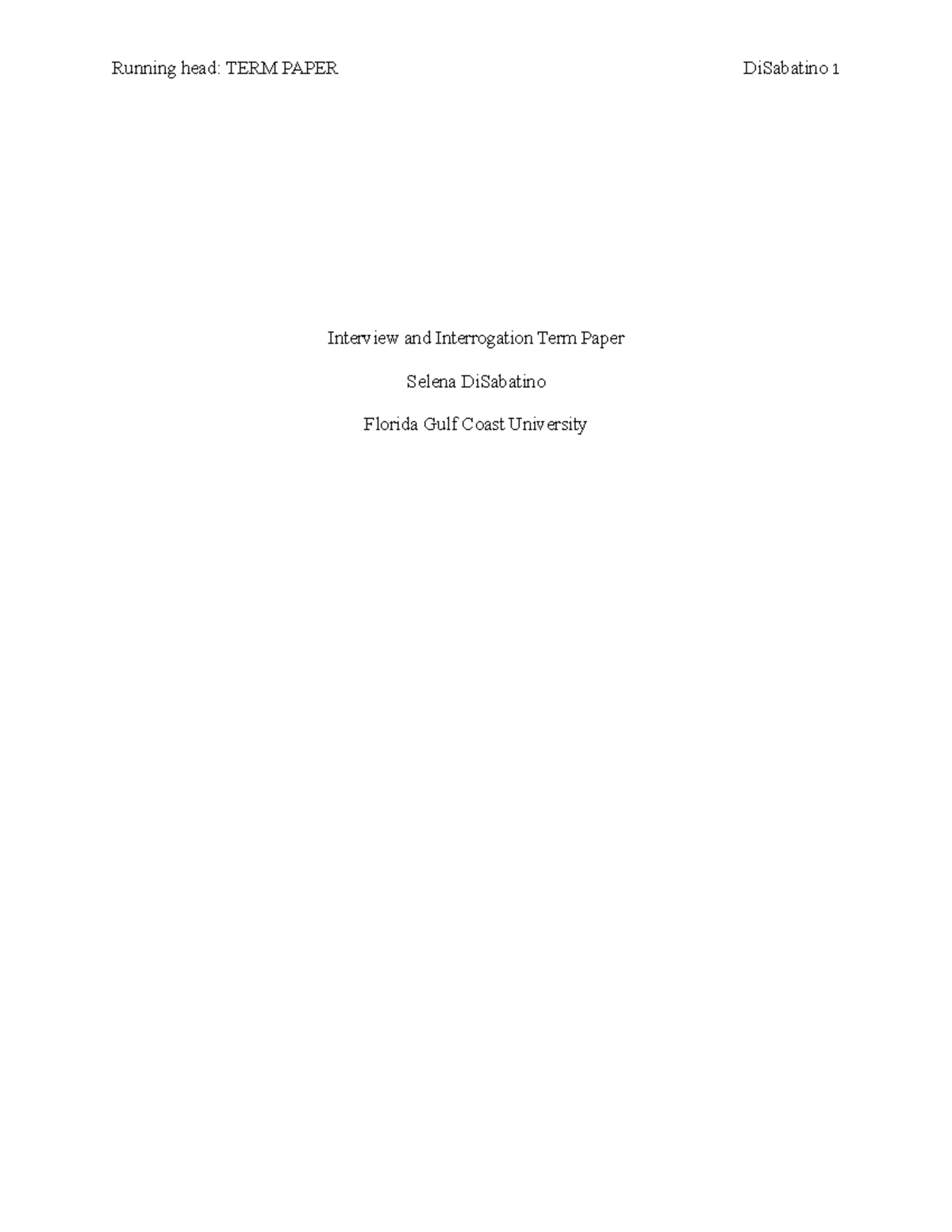 FGCU: A Comprehensive Study on Interview and Interrogation Processes ...