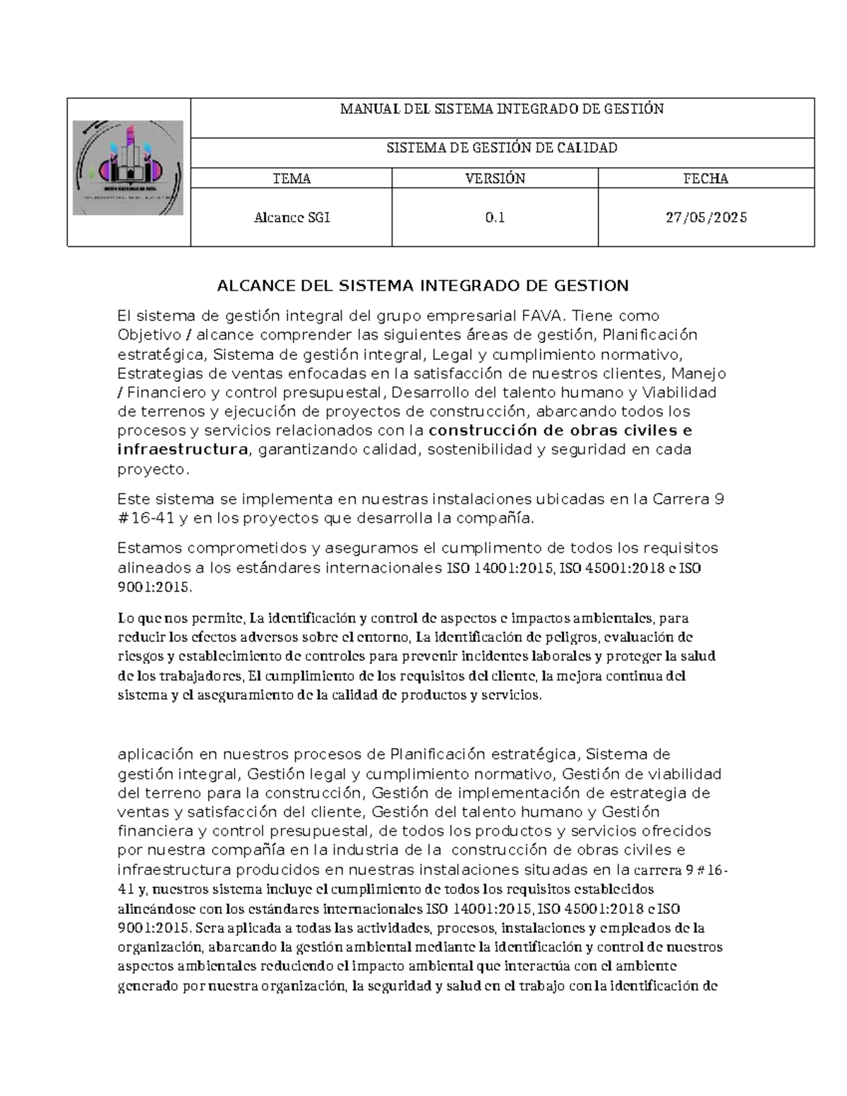 Manual del Sistema Integrado de Gestión - Alcance SGI 0.1 - Studocu