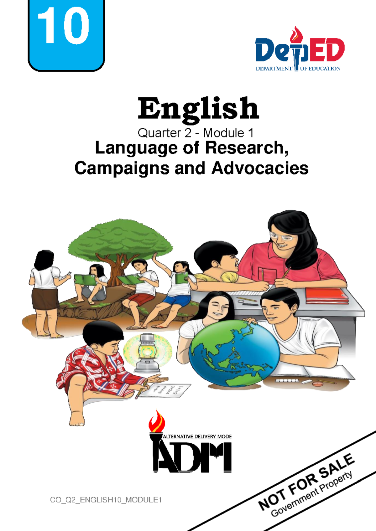 English 10 Q2 Mod1: Language of Research, Campaigns, & Advocacy Notes ...
