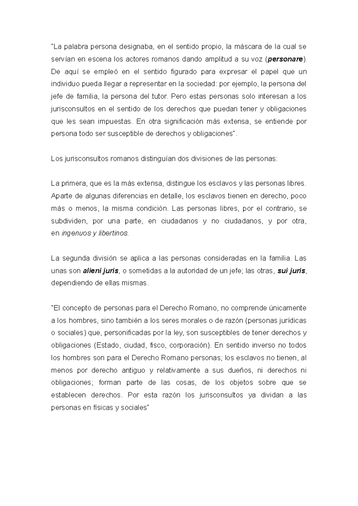 La palabra persona designaba - De aquí se empleó en el sentido figurado ...
