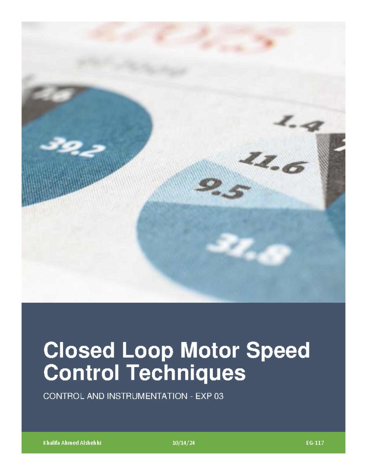 LAB Report EXP 3 Khalifa Ahmed 10287728lab - Closed Loop Motor Speed ...